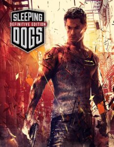 Sleeping Dogs: Definitive Edition